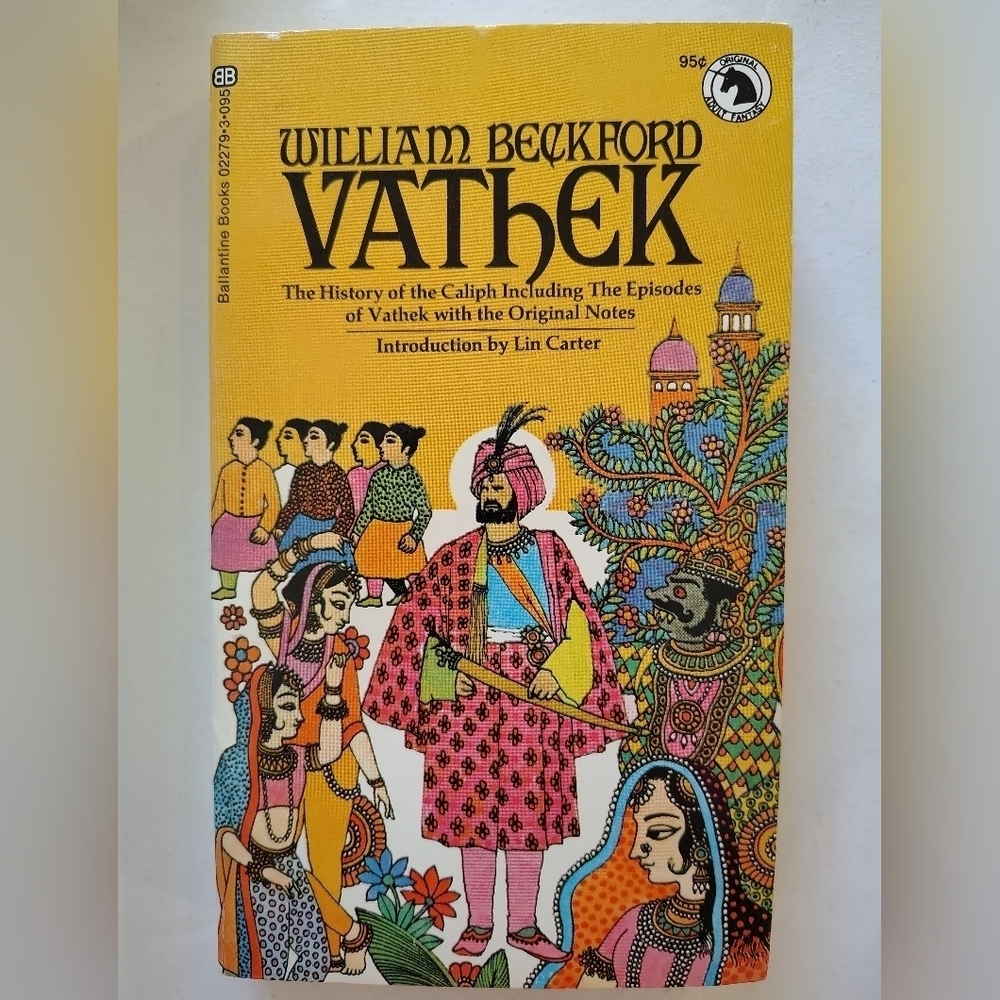 First Printing Vathek by William Beckford Ballantine Books 1971